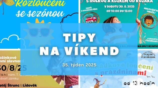 Kam o posledním srpnovém víkendu na Svitavsku? Inspirujte se