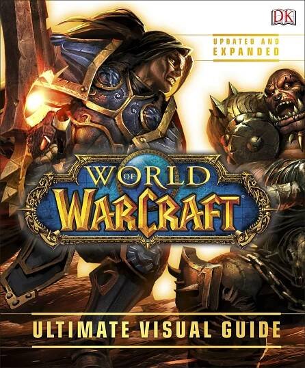 Kniha World of Warcraft Ultimate Visual Guide