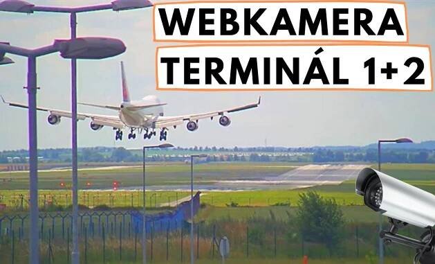 Webkamera Letiště Praha Terminál 1 + 2: Přílety, Odlety