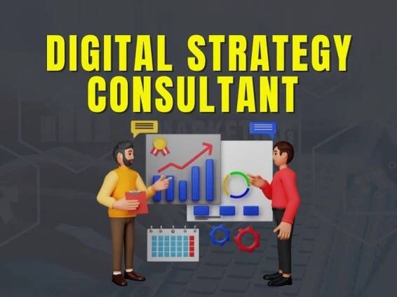 The Role of a Digital Strategy Consultant in Driving Business Growth