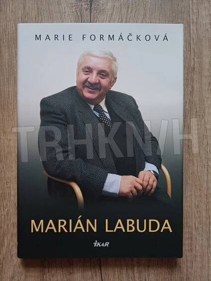 Kniha Marián Labuda - Slovák v Česku milovaný - Trh knih - online antikvariát