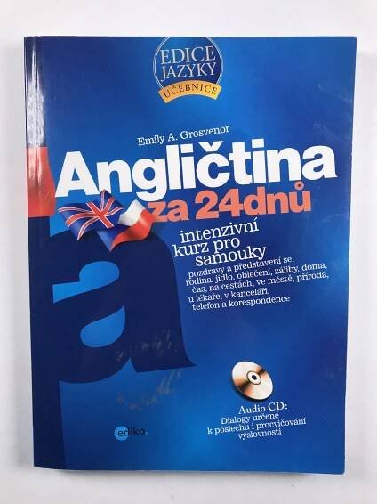 Angličtina za 24 dnů - Intenzivní kurz pro samouky