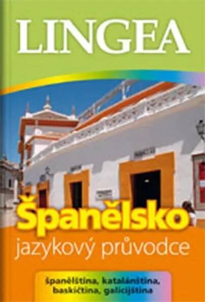 Španělsko : Jazykový průvodce