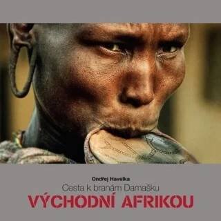 Kniha Cesta k branám Damašku Východní Afrikou