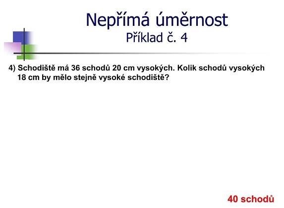 PPT - Nepřímá úměrnost Trojčlenka PowerPoint Presentation, free download - ID:6489358