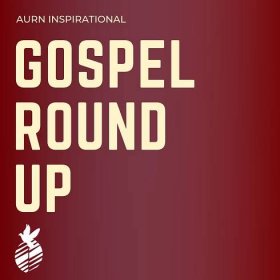 Gospel Round Up: Oct. 26, 2022