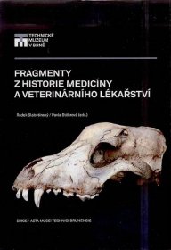 Fragmenty z historie medicíny a veterinárního lékařství