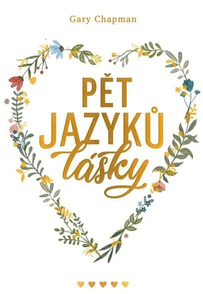 PĚT JAZYKŮ LÁSKY - deluxe - Křesťanské knihy - Vydavatelství a knihkupectví Juda