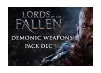 Lords of the Fallen - Demonic Weapon Pack