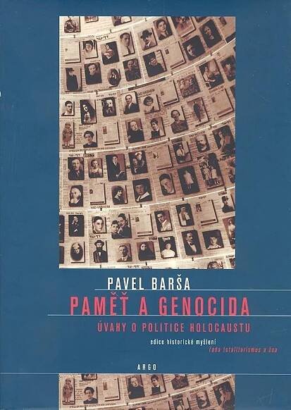 Paměť a genocida - Pavel Barša od 215 Kč
