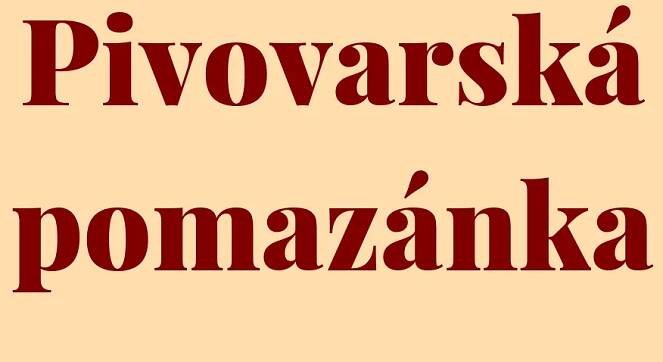 Pivovarská pomazánka recept