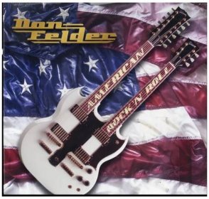 DON FELDER - American Rock N Roll (LP)