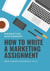 How to Write a Marketing Assignment