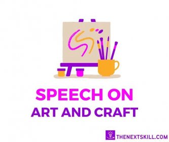 Speech On Art & Craft