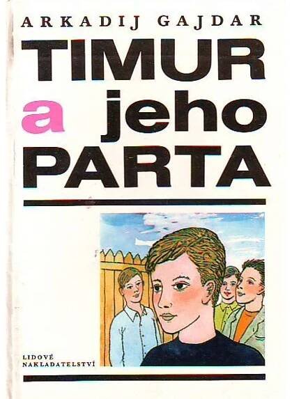 Kniha Timur a jeho parta - Trh knih - online antikvariát