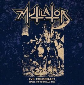 MUTILATOR - Evil Conspiracy LP + CD