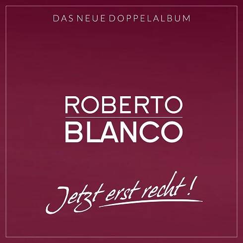 Roberto Blanco: Jetzt Erst Recht CD | GRAMODESKY.CZ