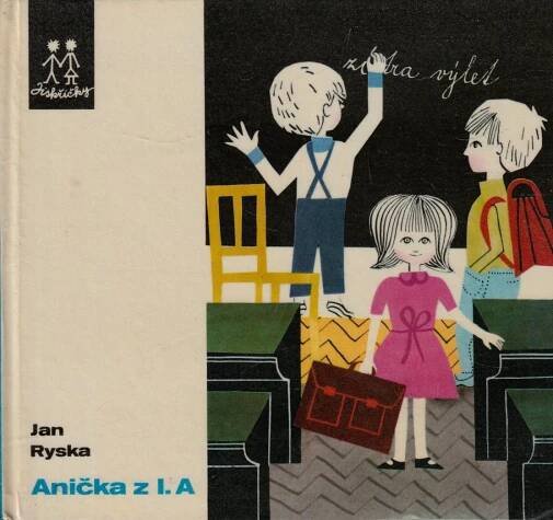 Ryska, Jan – Anička z I. A