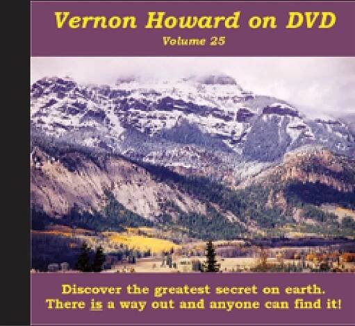 Vernon Howard on DVD — NEW LIFE - Vernon Howard