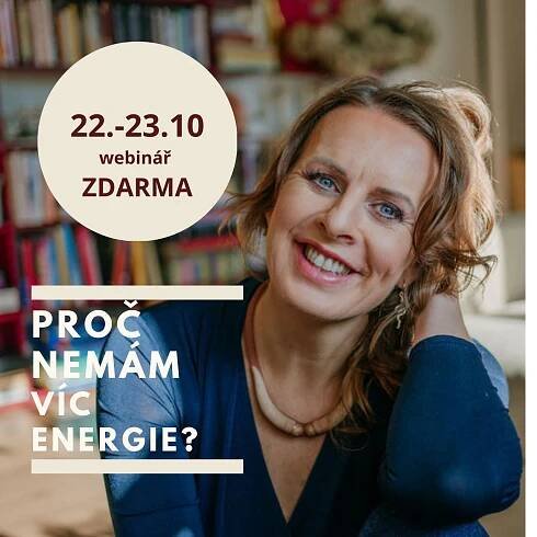 webinář Proč nemám více energie - Olga Bušková