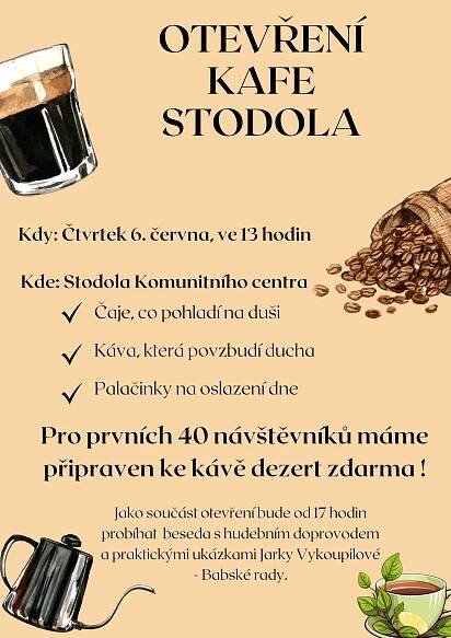 OTEVŘENÍ KAFE STODOLA