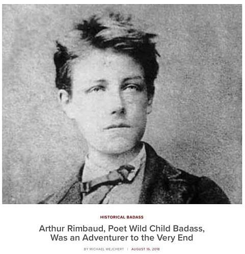 Historical Badass: Arthur Rimbaud