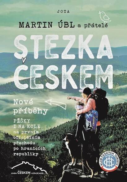 Nové příběhy na Stezce Českem - Czech Travel Press
