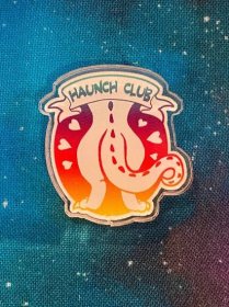 Acrylic Pin: Haunch Club