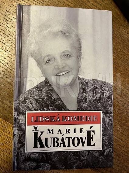 Kniha Lidská komedie Marie Kubátové - Trh knih - online antikvariát