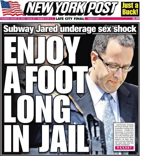 New York Post featured Jared Fogle on the front page for Thursday, August 20, 2015.