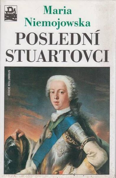 Poslední Stuartovci - Antikvariát Dlážděná