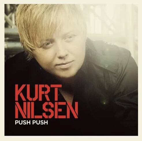 Poslechněte si Push Push od interpreta Kurt Nilsen