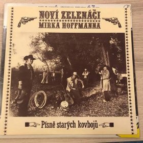Noví Zelenáči Mirka Hoffmanna – Písně Starých Kovbojů (+příloha) - Hudba