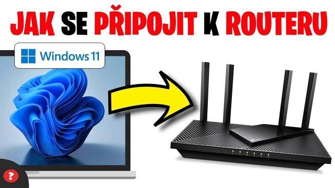 Jak se připojit k routeru - Návod - Jak se co dělá?