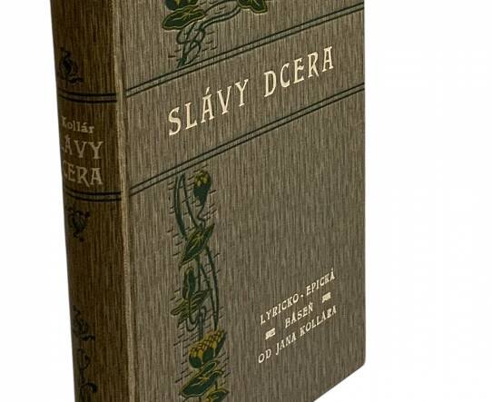 Slávy dcera. Lyricko-epická báseň v pěti zpěvích