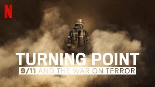 Zlomové okamžiky: 11. září a válka proti terorismu (2021)