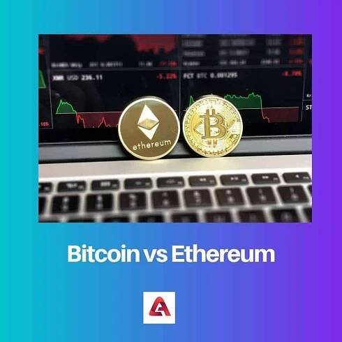 Bitcoin vs. Ethereum