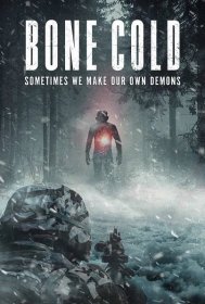 Bone Cold (2022) [Bone Cold] film | Filmožrouti.cz