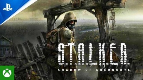 S.T.A.L.K.E.R.: Shadow of Chernobyl Could be Coming to Consoles￼ -  WhatIfGaming
