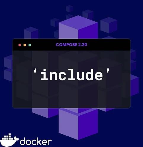 Docker Compose Modularity with `include`