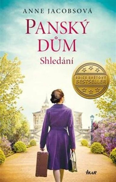 Panský dům. Shledání- Jacobsová Anne