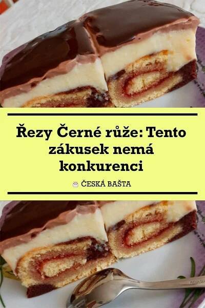 Řezy Černé růže: Nejlepší zákusek pro rodinné oslavy