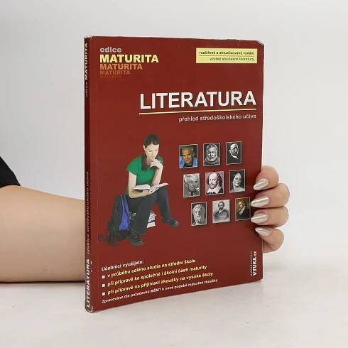 Taťána Polášková Literatura: Přehled středoškolského učiva