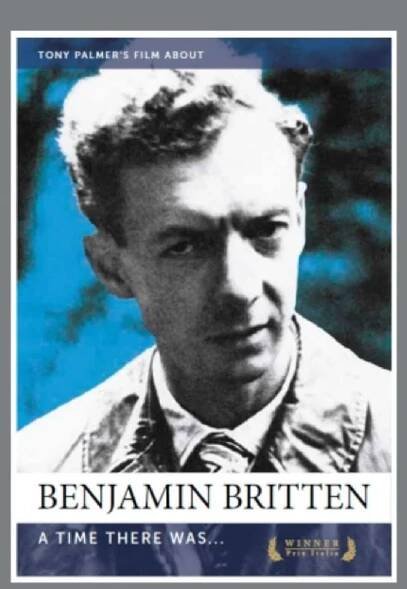 Tony Palmer - Benjamin Britten: A Time There Was DVD (TPDVD179)