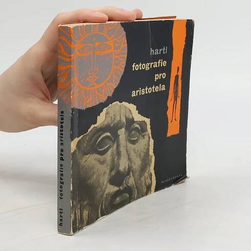 Břetislav Hartl Fotografie pro Aristotela