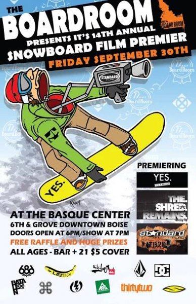 SPECIAL GUESTS – MOVIE PREMIER 2011 – Boardroom Boise