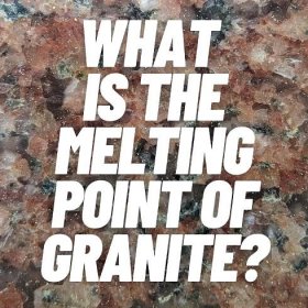 What is the Melting Point of Granite?