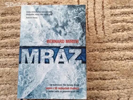kniha spisovatel Bernard Minier
