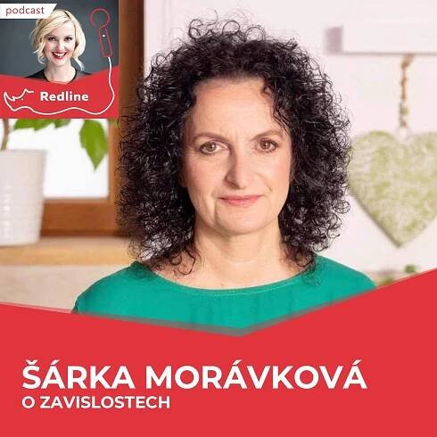 29: Šárka Morávková: Závislí lidé jsou ve velké většině nespokojení sami se sebou