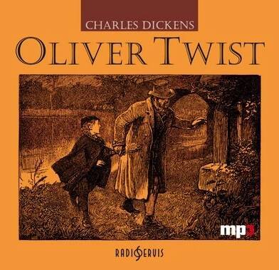 Mluvené slovo Charles Dickens: Oliver Twist